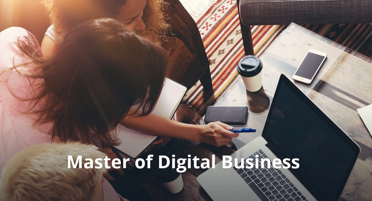 Master Digital Business Innovation + Transformation